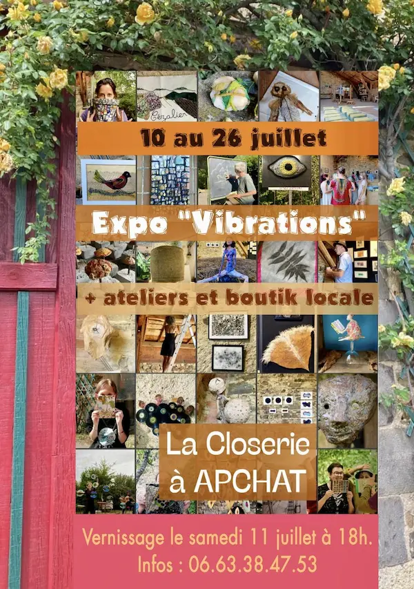 Projet d'exposition Vibrations à Apchat en juillet 2026